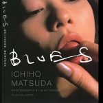 松田一穂 Ichiho Matsuda 《Blues》写真集封面